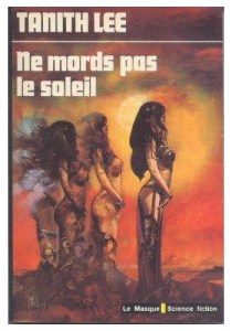 Ne mords pas le soleil